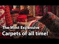 Most expensive Carpets ever sold - گران ترین فرش ها