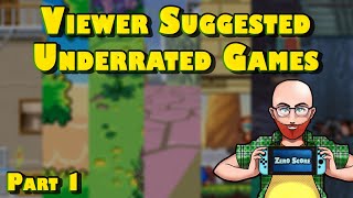 Reviewing Underrated Games Suggested By Viewers (Part 1)