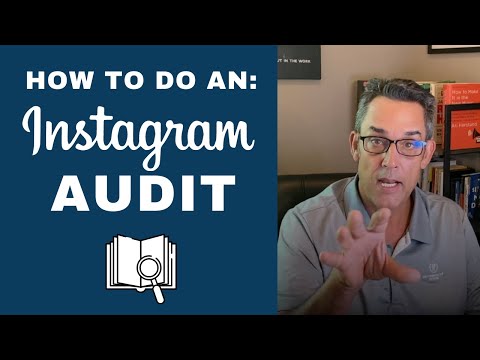 HOW TO DO AN INSTAGRAM AUDIT