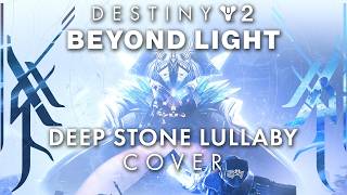 Deep Stone Lullaby Midi Cover - DESTINY 2: BEYOND LIGHT