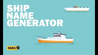 Ship Name Ideas - Ship Name Generator