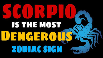 15 Reasons Why Scorpio is the most dengerous & a Blessing