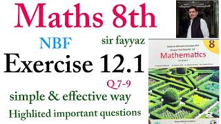 Maths class 8th | exercise 12.1 | ex 12.1 | Q 7-9 | unit 12 | Data Handling | NBF | grade 8
