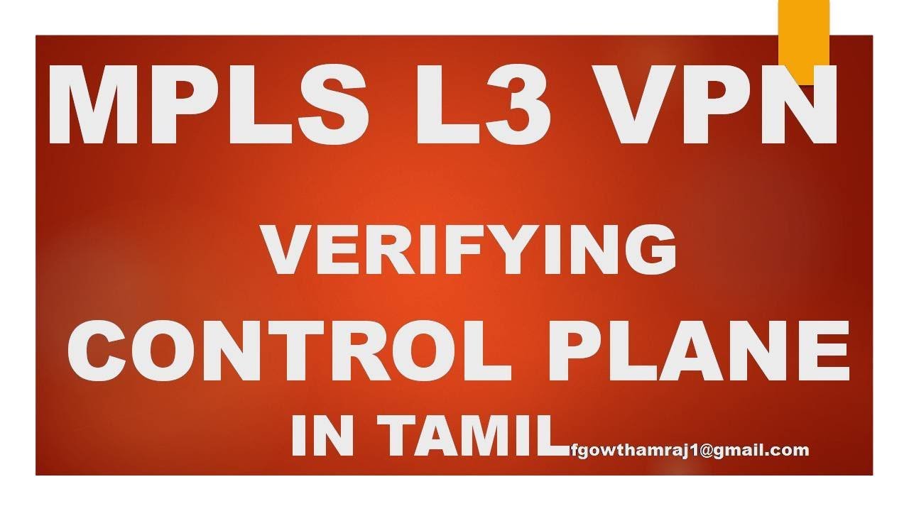 MPLS L3 VPN | Verifying Control Plane - YouTube