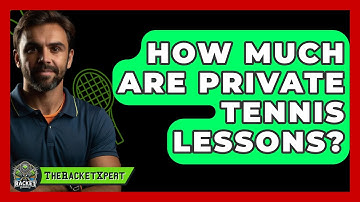 How Much Are Private Tennis Lessons? - The Racket Xpert