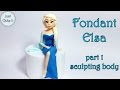 How to make fondant Elsa cake topper part 1 - body /Jak zrobić figurkę Elsy część 1 - ciało