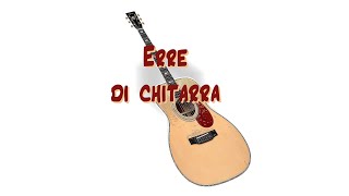 &quot;Erre di chitarra&quot; – canzone di Donato D’Alessandro dall&#39;album &quot;Ragazzi, sogni e musica&quot; (2024)