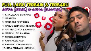 FULL LAGU TERBAIK & TERBARU‼️ ARYA SALOKA & ASHA (SENA & DAVINA) - ENAK DI DENGAR SAAT KERJA