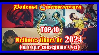 Melhores filmes de 2024 (Ou o que vimos de melhor em 2024)