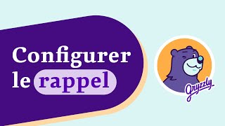 Changer le rappel de Gryzzly
