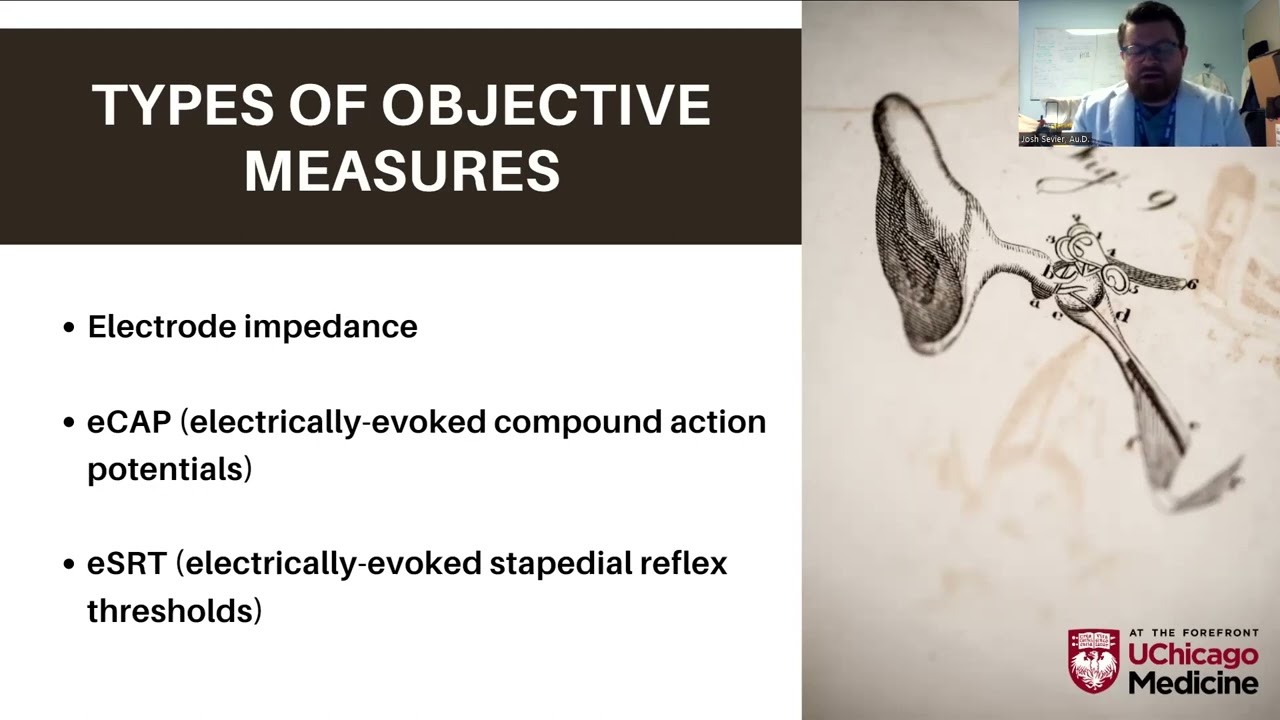 Clinical Objective Measures for Cochlear Implants- 2022 UChicago Ear and Hearing Symposium