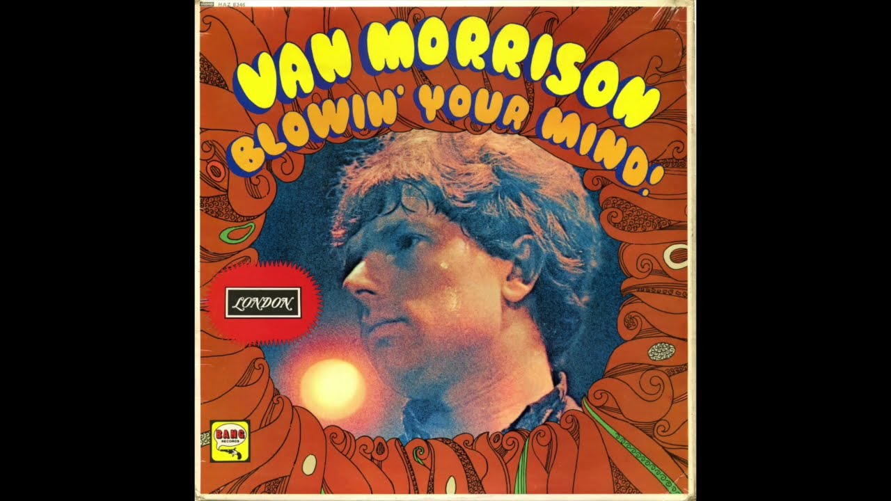 Van Morrison · Blowin' Your Mind! {1967 Mono LP} - YouTube