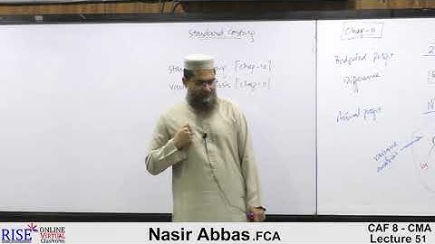 Lecture-51 #CAF8 Cost and Management Accounting By Sir Nasir Abbas #Riselecture #ICAP #CA #cma #icap