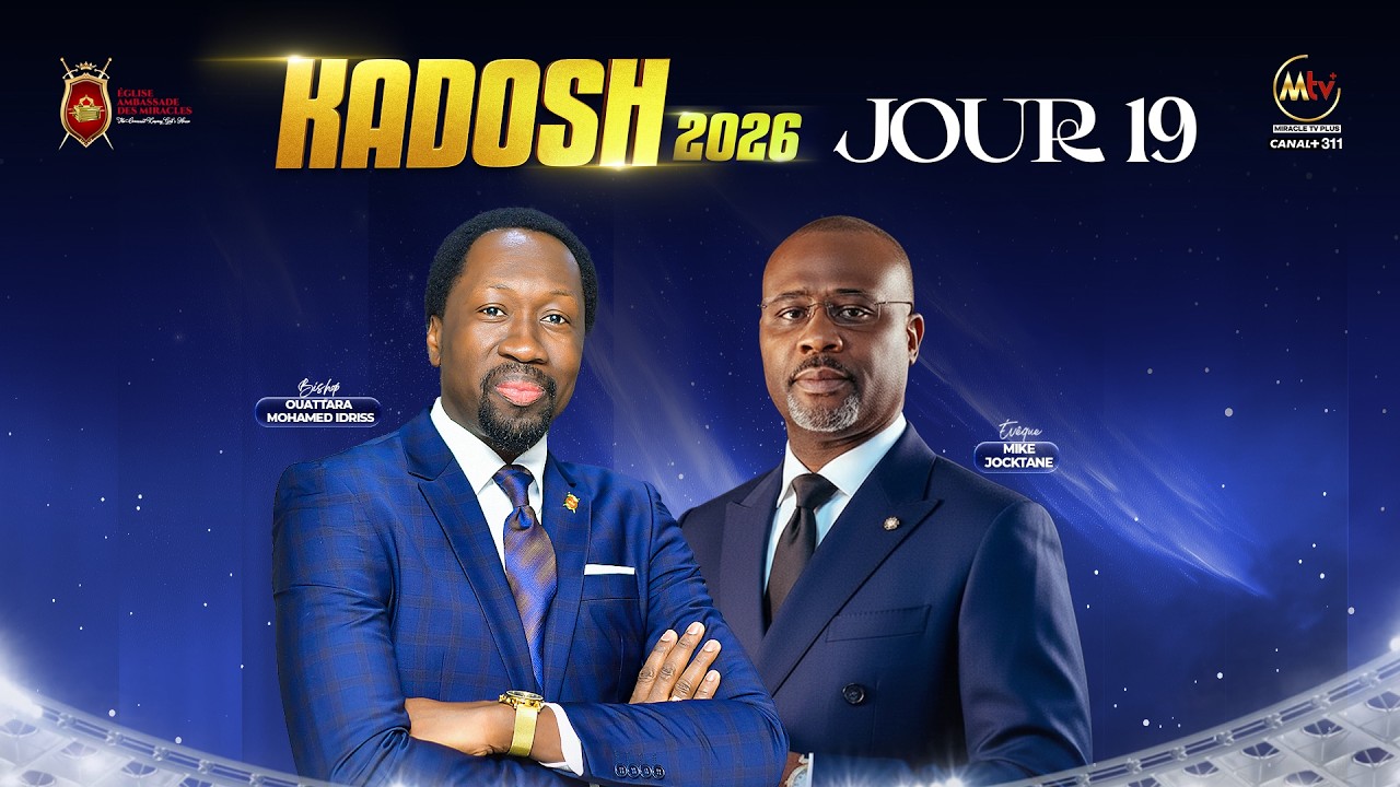 KADOSH 2026 II Jour 19 II Evêque Mike Jocktane .