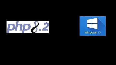 Como instalar PHP 8.2 en Windows 10 2024