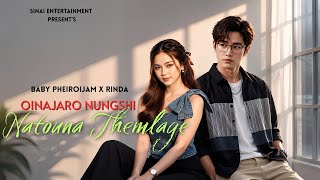 OINAJARO NUNGSHI NATOUNA THEMLAGE -FULL EPISODE | BABY PHEIROIJAM | RINDA