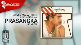 Harvey Malaihollo & Ireng Maulana - Prasangka ( Karaoke Video) | No Vocal