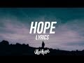XXXTENTACION - HOPE (Lyrics / Lyric Video)