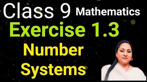 Target 2025, Class 9, Mathematics, Exercise 1.3, Number Systems, pseb, cbse