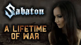 ANAHATA – A Lifetime of War [SABATON Cover]