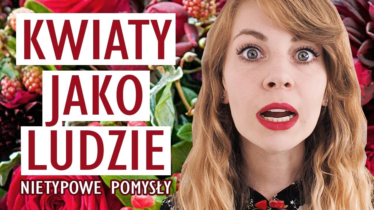 Kwiaty jako ludzie - nietypowe pomysły 🌺 RYSAWOSTKI