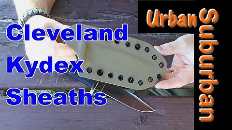 Cleveland Kydex Sheaths