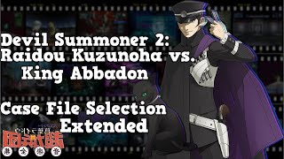 Case File Selection - Extended - Devil Summoner 2: Raidou Kuzunoha vs. King Abaddon