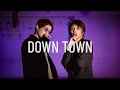 【カナタ×鷹文】Downtown / yama 踊ってみた【オリジナル振付】