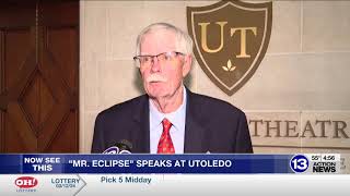 13 ABC: ‘Mr. Eclipse’ Speaks at UToledo