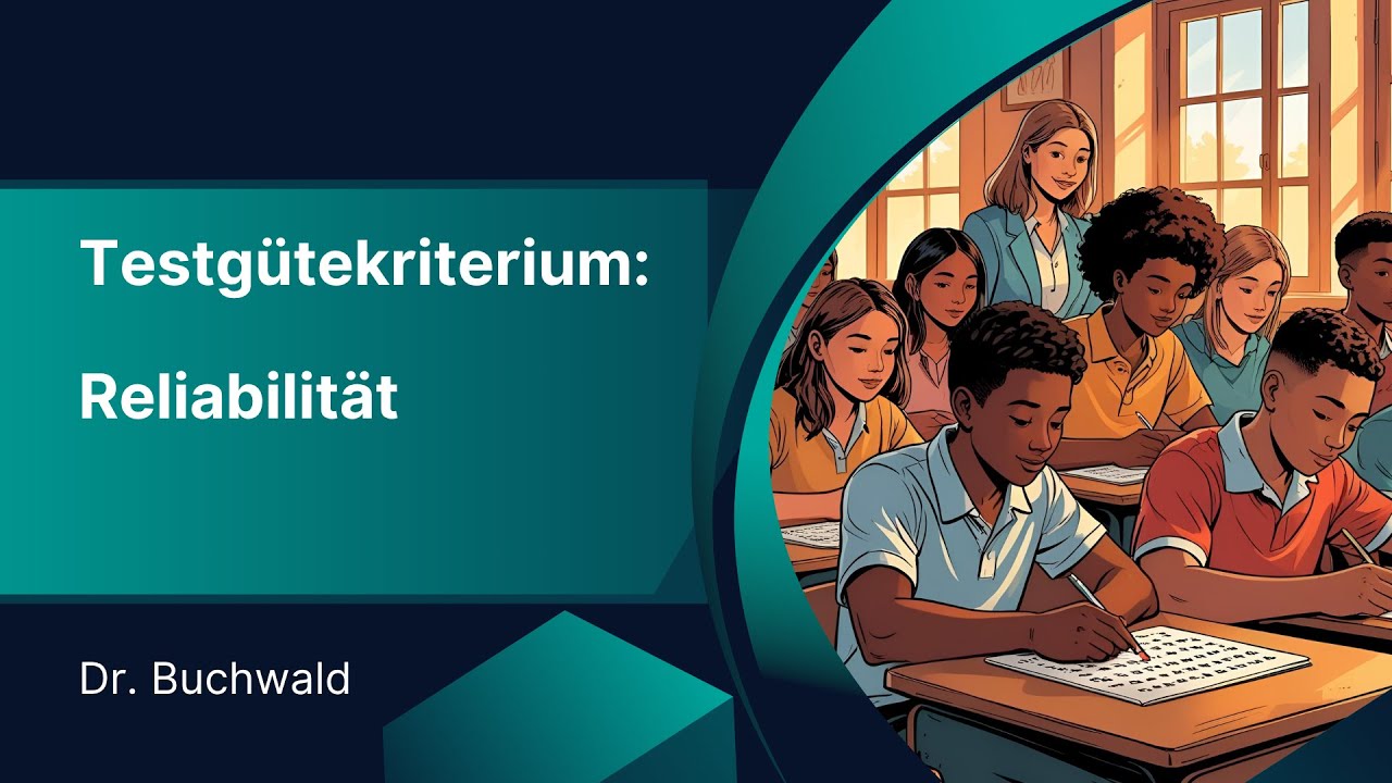 Testgütekriterium: Reliabilität | Psychologieunterricht