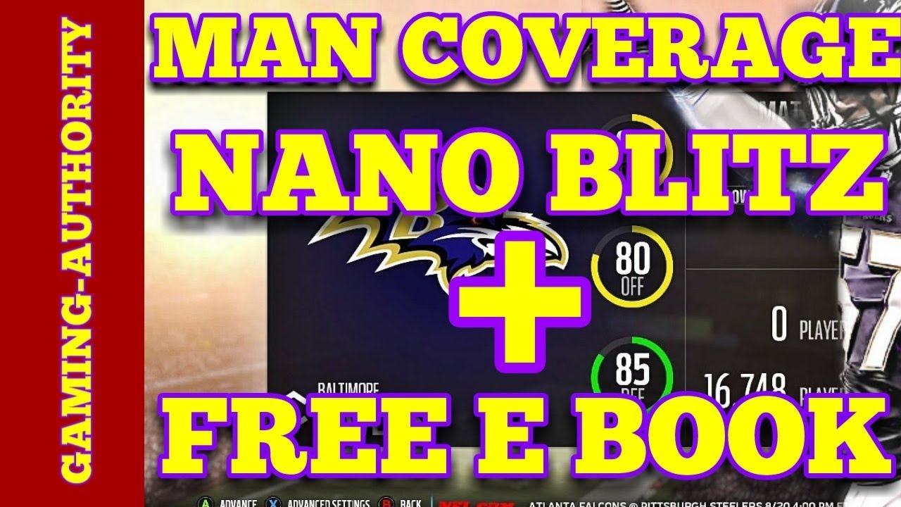 MADDEN 18 BEST MAN COVERAGE NANO BLITZ. FAST BLITZ FROM RAVENS PLAYBOOK + FREE E BOOKS + GAMEPLAY