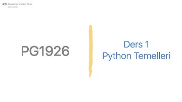 PG1926 - DERS 1 | PYTHON TEMELLERİ