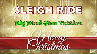 Sleigh Ride (Big Band Jazz Version)