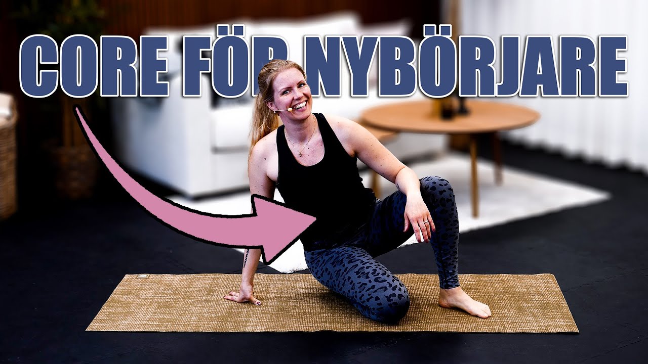 CORE FÖR NYBÖRJARE - det perfekta 