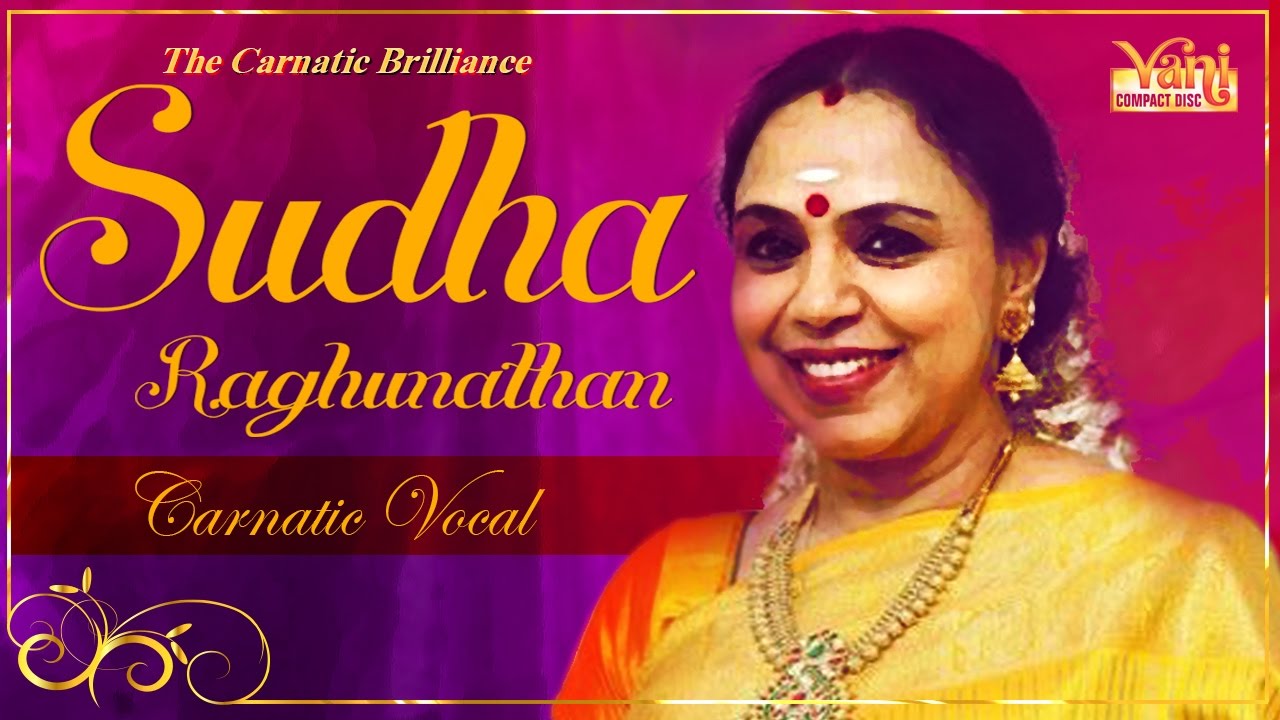 Best of Sudha Raghunathan Songs  Top 10 Carnatic Classical Vocals  Mahaganapathim  More