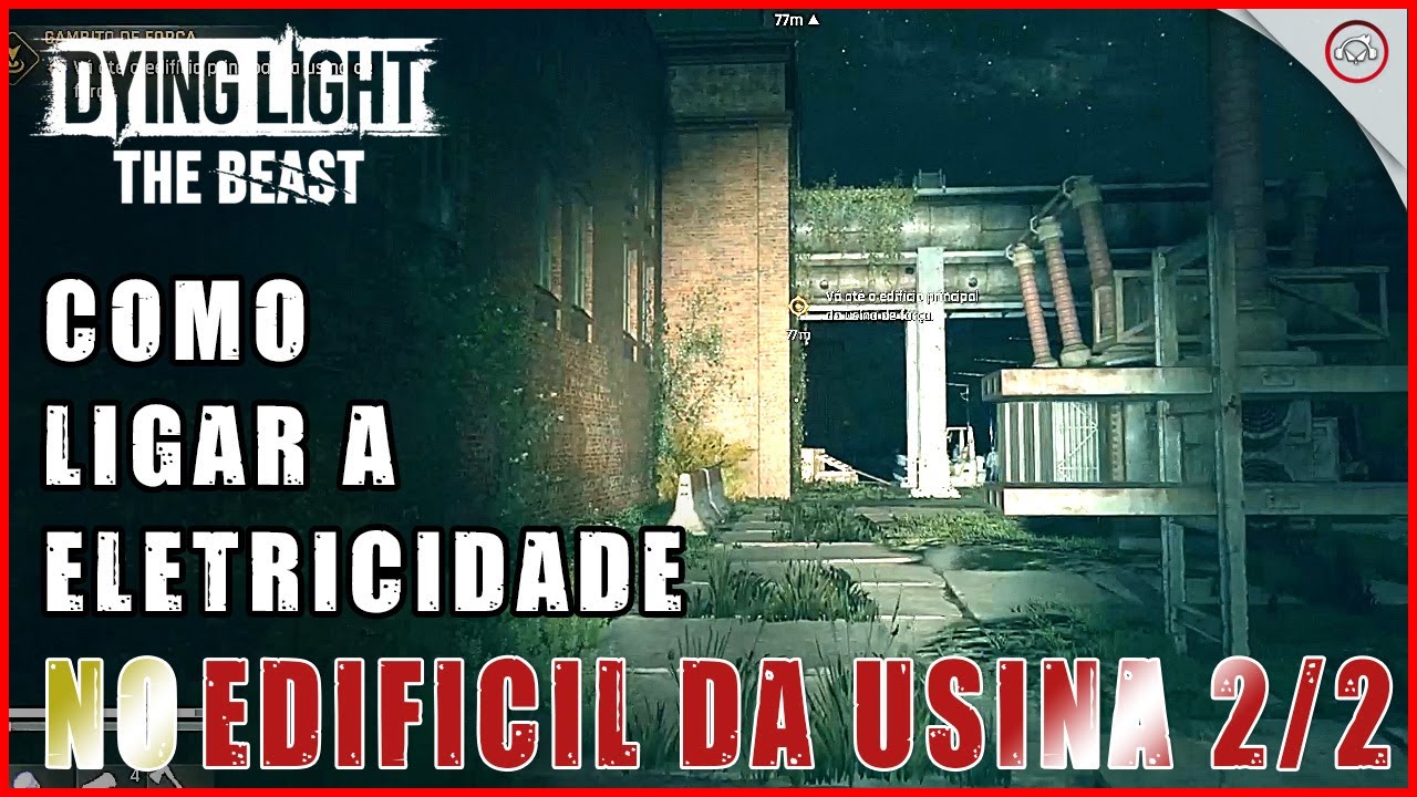 Miniatura do vídeo Dying Light The Beast, Como ligar a eletricidade no edifício principal da usina de força 2/2