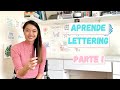 Aprende Lettering - Tutorial paso a paso - parte 1