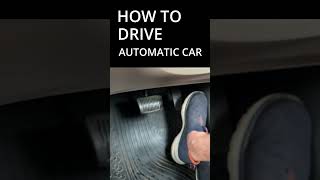How to Drive Automatic Car #shorts