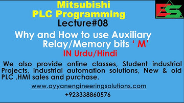 08-why and How to use Auxiliary Relay/Memory bit in Mitsubishi PLC In Urdu/Hindi Lecture#08