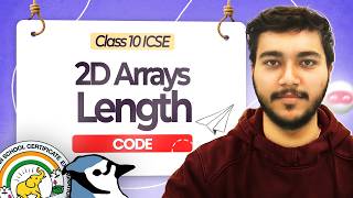 Length Property of 2D Array | ICSE Class 10