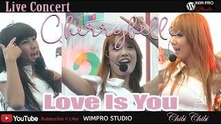 Cherrybelle - Love Is You - Live Concert in GRESIK