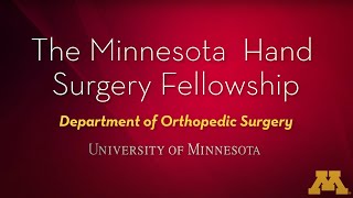 Minnesota Hand Surgery Fellowship Program