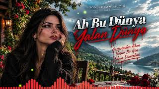 Ah Bu Dünya Yalan Dünya 🥀