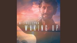 Watch Michael Lyon High Road video