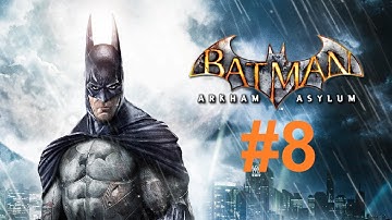Batman Arkham Asylum (PC) | Let