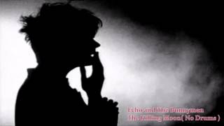 Echo & The Bunnymen - The Killing Moon (No Drums) chords