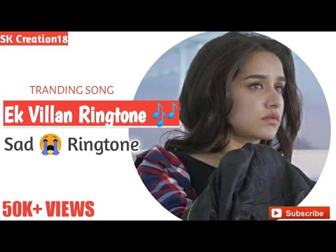 ek-villain-ringtone//-💓💓-sweet-ringtone-😍-skcreation