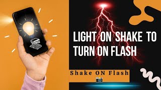 How to Create Phone Double Shake The Ultimate Flashlight Application | All Phone Supported Flash 📸 📱 screenshot 5