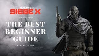 Fast and easy Rainbow Six Siege X Beginner Guide (2025)