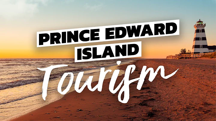 Prince Edward Island Tourism